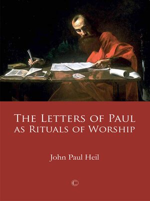 cover image of The Letters of Paul as Rituals of Worship